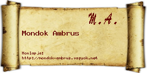 Mondok Ambrus névjegykártya